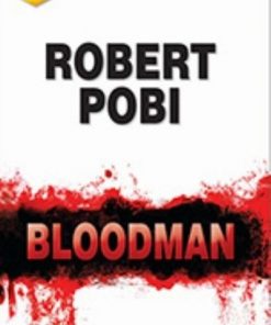 Bloodman | Pobi Robert