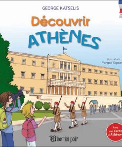 Découvrir Athènes