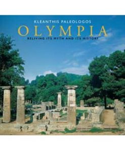 Olympia, Reliving its myth and its history