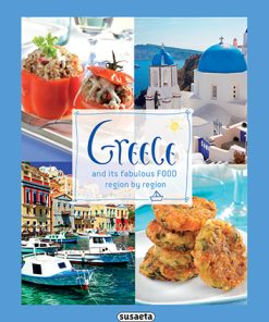 Greece and its Fabulous Foods Region by Region